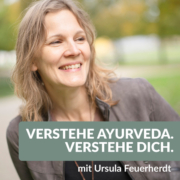 cover-ursula Ursula Feuerherdt im Ayurveda Podcast